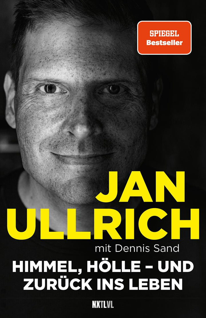 Himmel, Hölle - und zurück ins Leben | Ullrich, Jan | Sand, Dennis