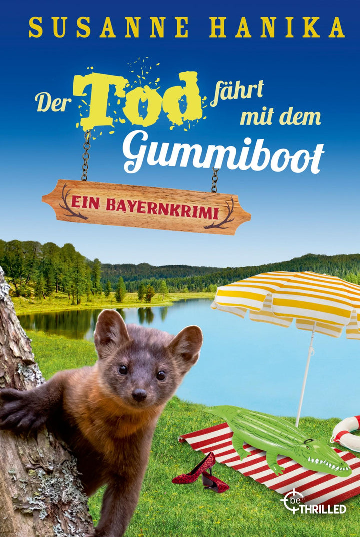 Der Tod fährt mit dem Gummiboot | Hanika, Susanne