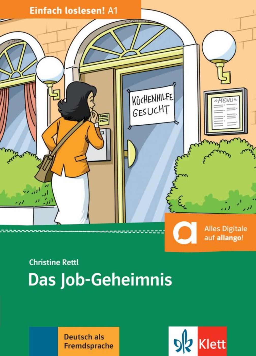 Das Job-Geheimnis | Rettl, Christine