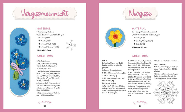 Mein bunter Häkelgarten - 100 wunderschöne Blumen und Blüten häkeln zum Deko...