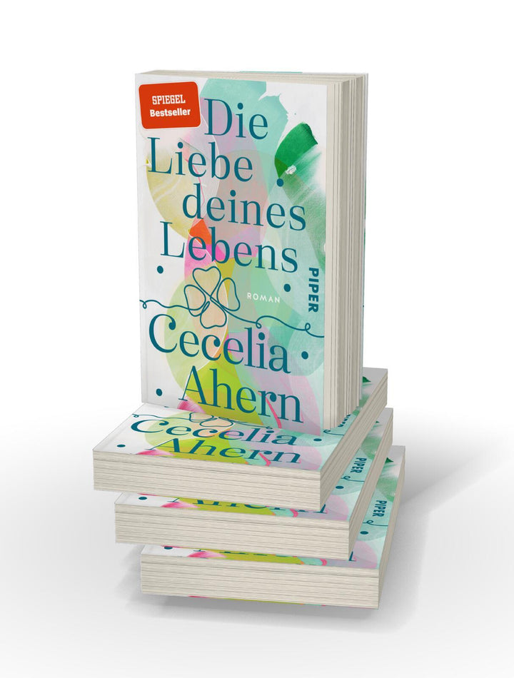 Die Liebe deines Lebens | Ahern, Cecelia