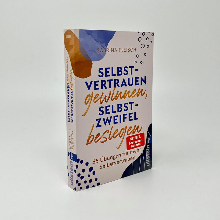 Selbstvertrauen gewinnen, Selbstzweifel besiegen | Fleisch, Sabrina