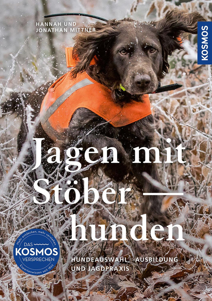 Jagen mit Stöberhunden | Mittner, Hannah | Mittner, Jonathan