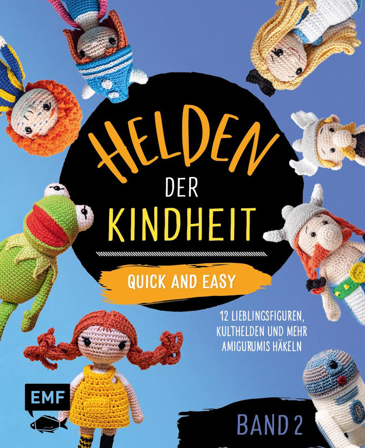 Helden der Kindheit - Quick and easy - Band 2 | Edition Michael Fischer