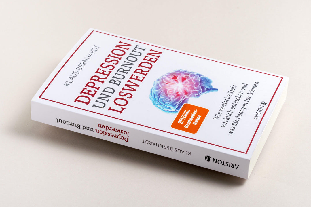Depression und Burnout loswerden | Bernhardt, Klaus