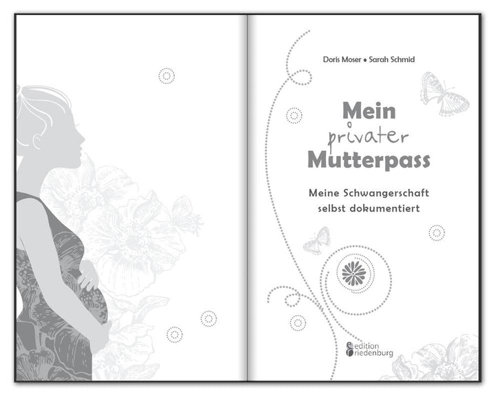 Mein privater Mutterpass - Meine Schwangerschaft selbst dokumentiert | Moser...