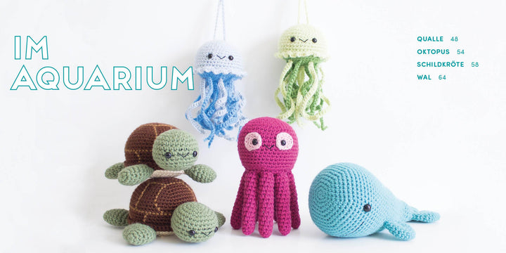 Meine kunterbunte Amigurumi-Welt - super einfach 25 niedliche Figuren häkeln...