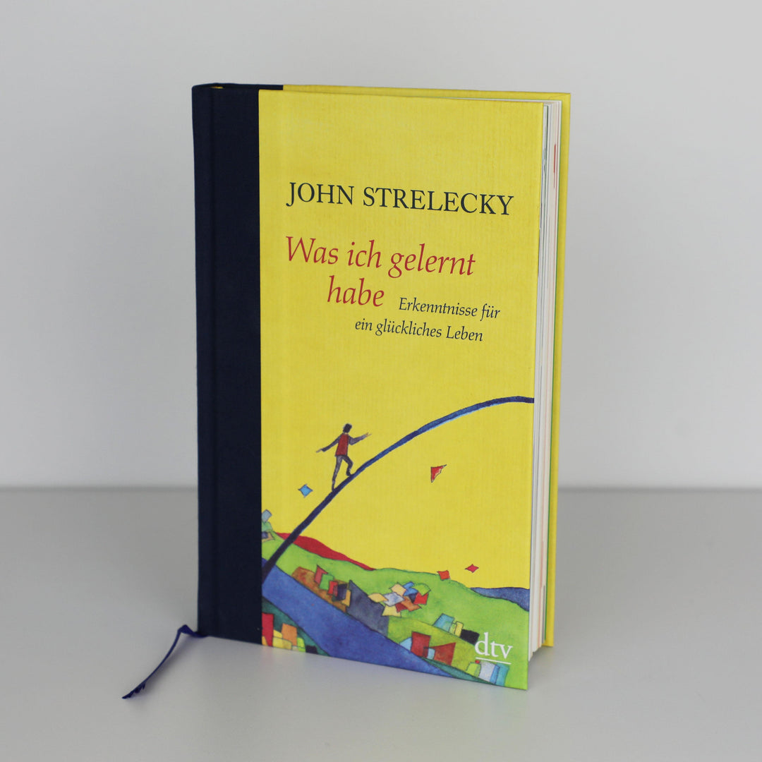 Was ich gelernt habe | Strelecky, John