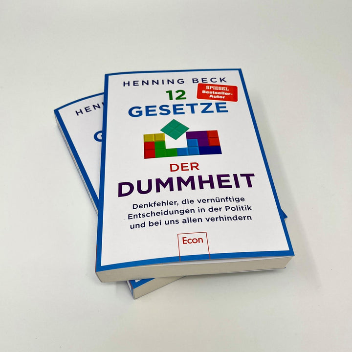 12 Gesetze der Dummheit | Beck, Henning