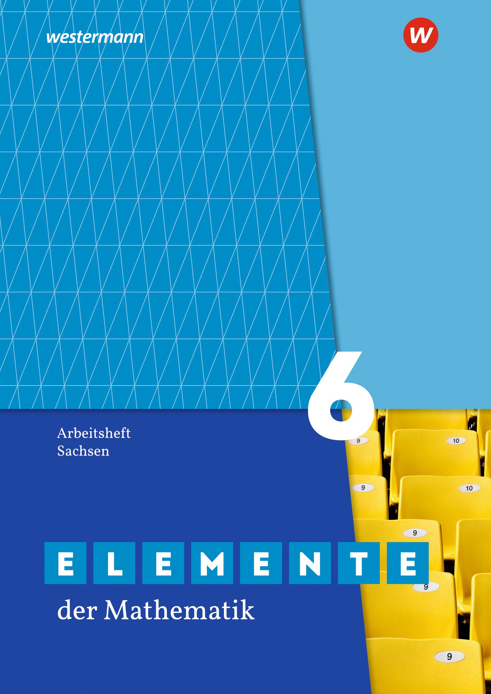 Elemente der Mathematik SI 6. Arbeitsheft mit Lösungen. Sachsen | -
