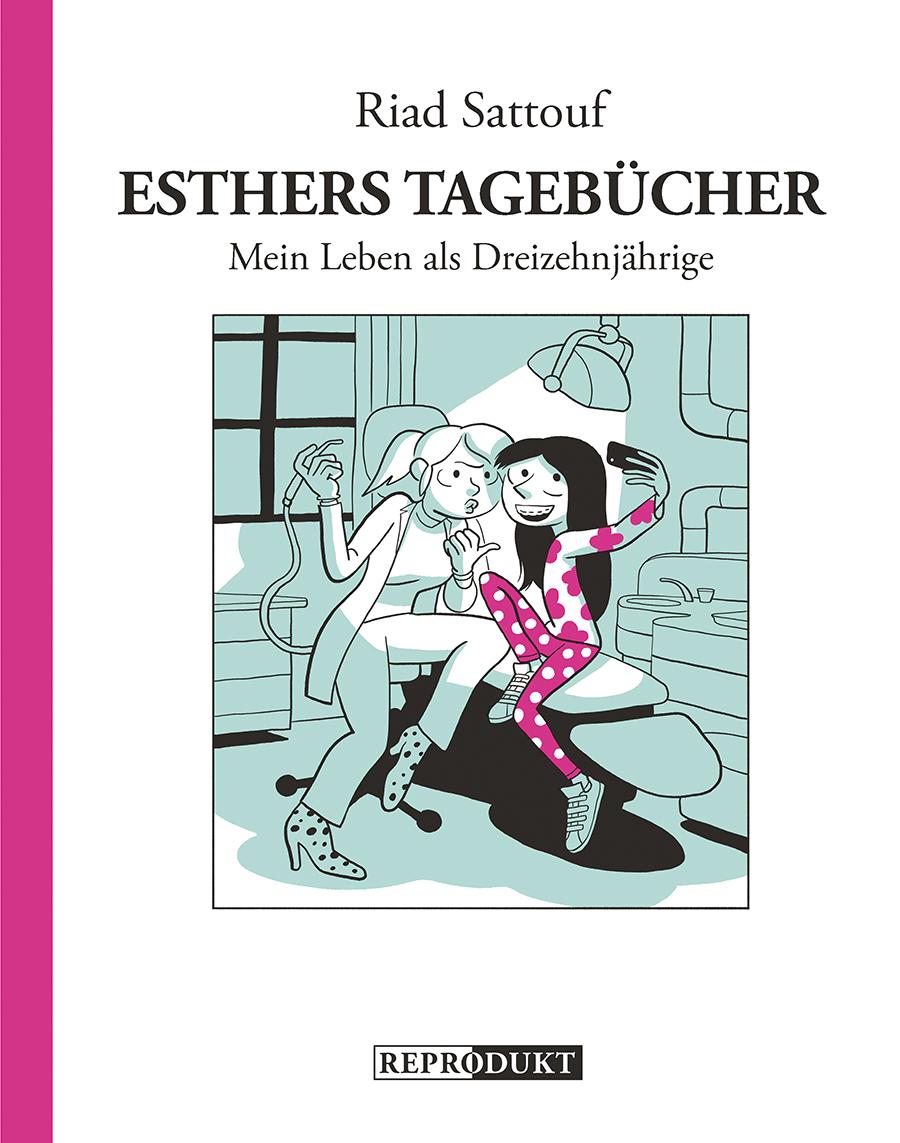 Esthers Tagebücher 4: Mein Leben als Dreizehnjährige | Sattouf, Riad