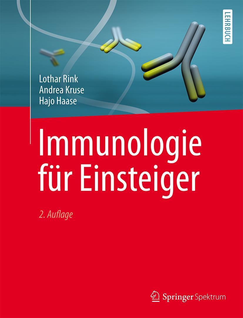 Immunologie für Einsteiger | Rink, Lothar | Kruse, Andrea | Haase, Hajo