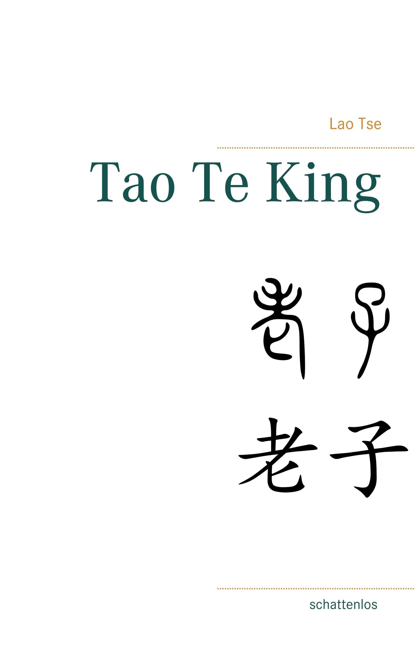 Tao Te King | Tse, Lao