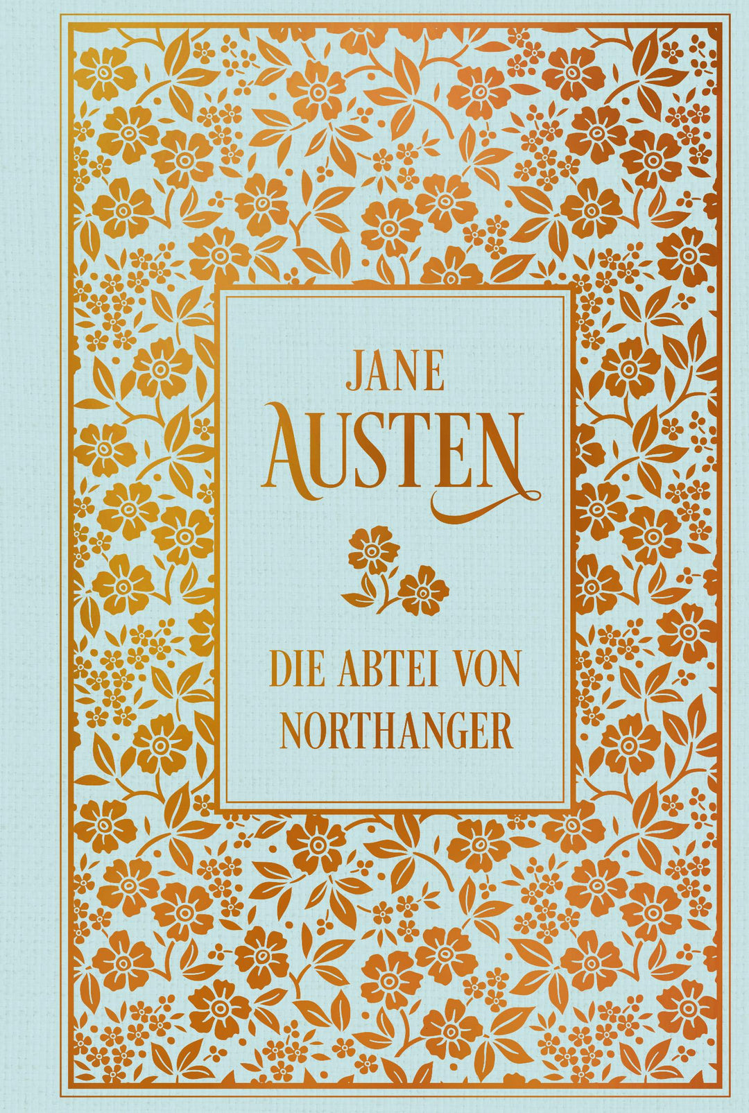 Die Abtei von Northanger | Austen, Jane