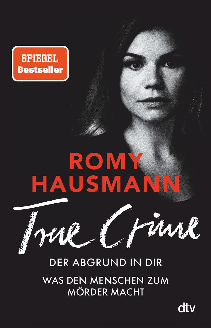 TRUE CRIME. Der Abgrund in dir | Hausmann, Romy