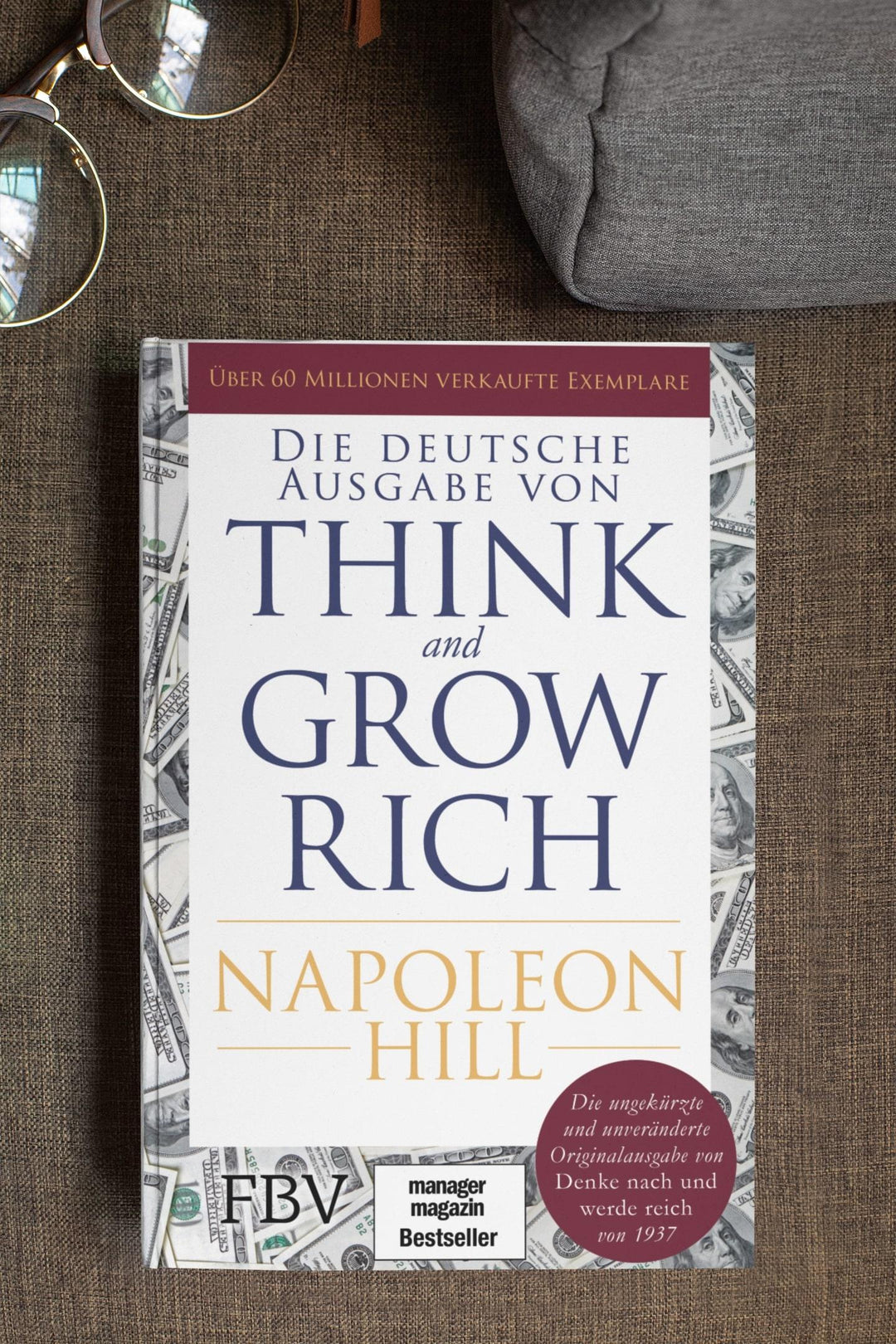 Think and Grow Rich - Deutsche Ausgabe | Hill, Napoleon