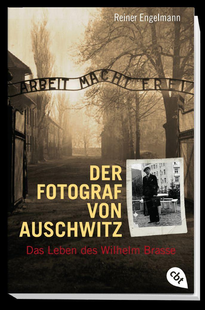 Der Fotograf von Auschwitz | Engelmann, Reiner