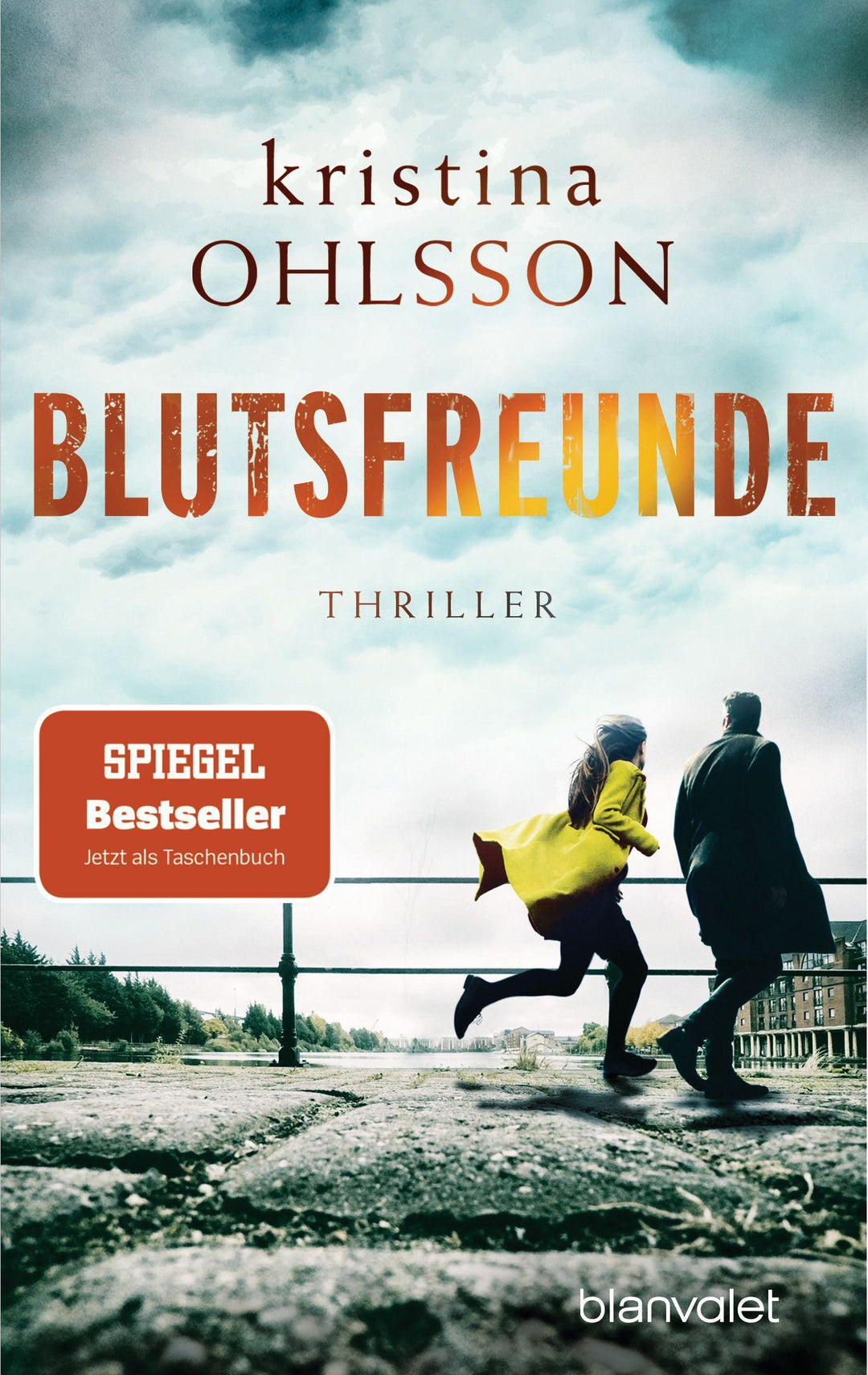 Blutsfreunde | Ohlsson, Kristina