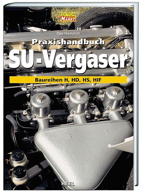 Praxishandbuch SU-Vergaser | Hammill, Des