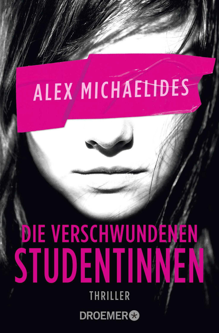 Die verschwundenen Studentinnen | Michaelides, Alex