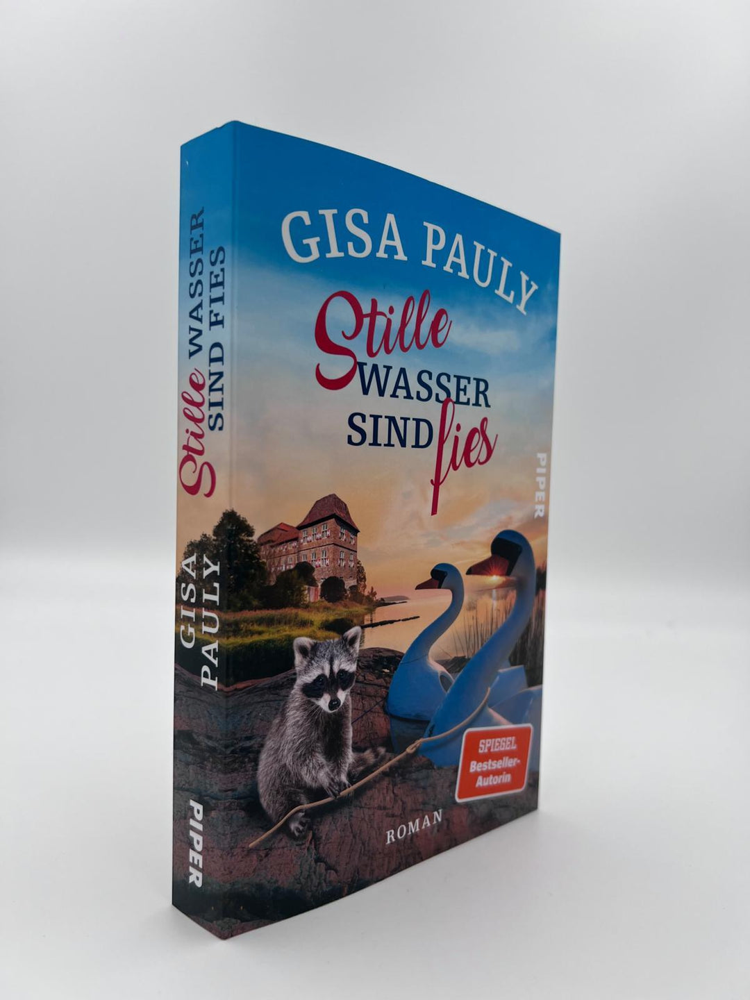 Stille Wasser sind fies | Pauly, Gisa
