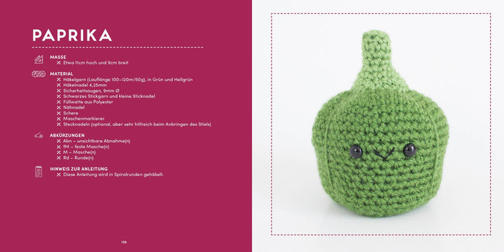 Meine kunterbunte Amigurumi-Welt - super einfach 25 niedliche Figuren häkeln...