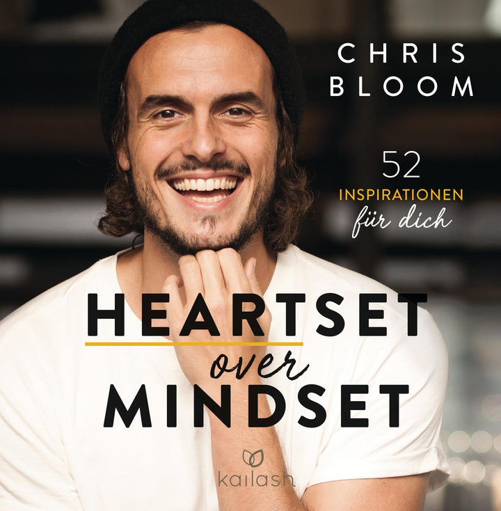 Heartset over Mindset | Bloom, Chris