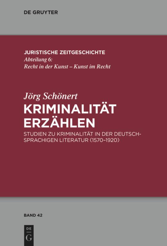 Kriminalität erzählen | Schönert, Jörg