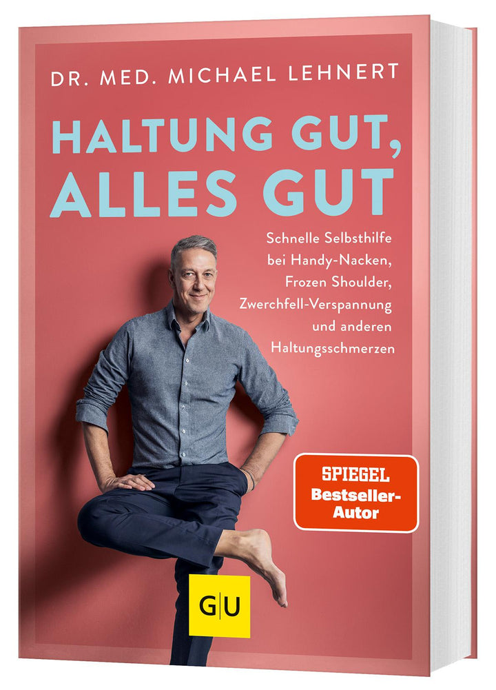 Haltung gut, alles gut | Lehnert, Michael