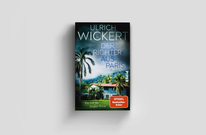Der Richter aus Paris | Wickert, Ulrich