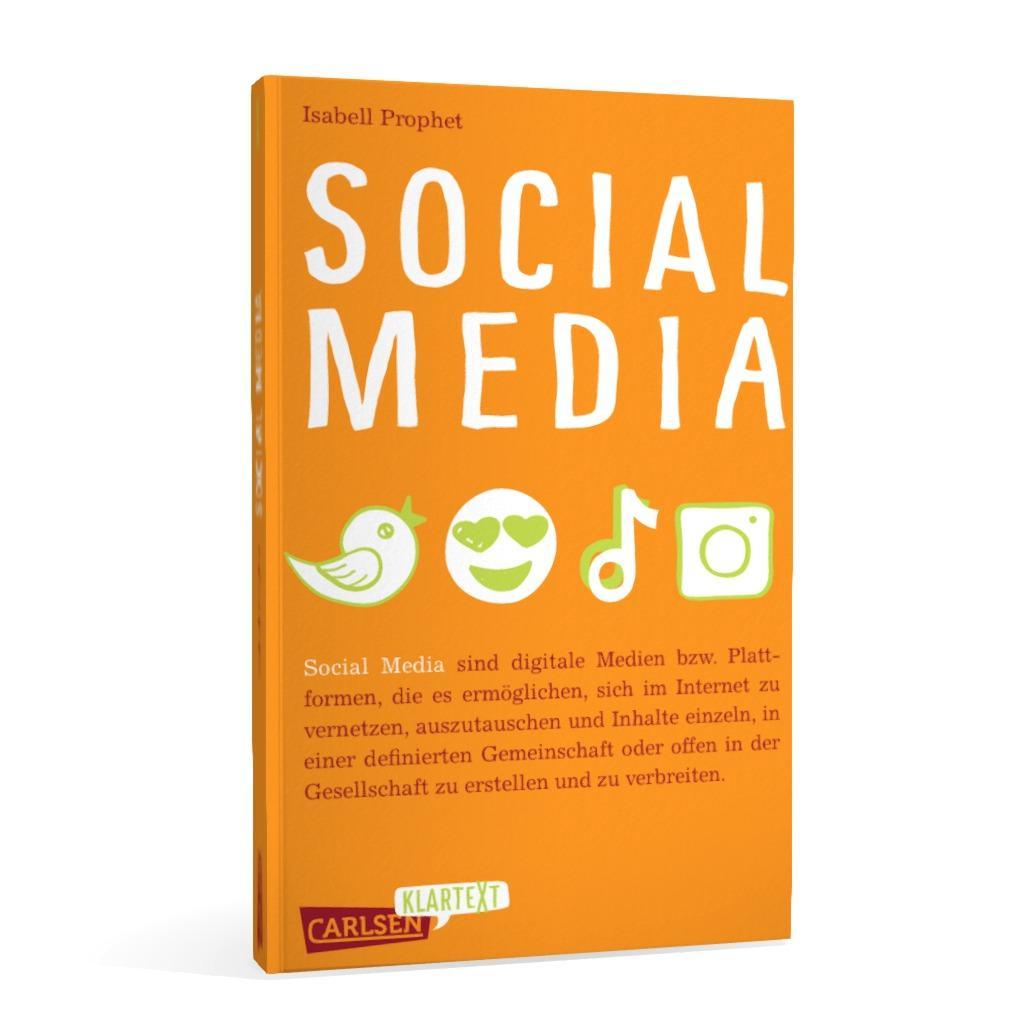 Social Media (Carlsen Klartext) | Prophet, Isabell