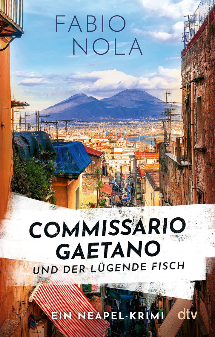 Commissario Gaetano und der lügende Fisch | Nola, Fabio