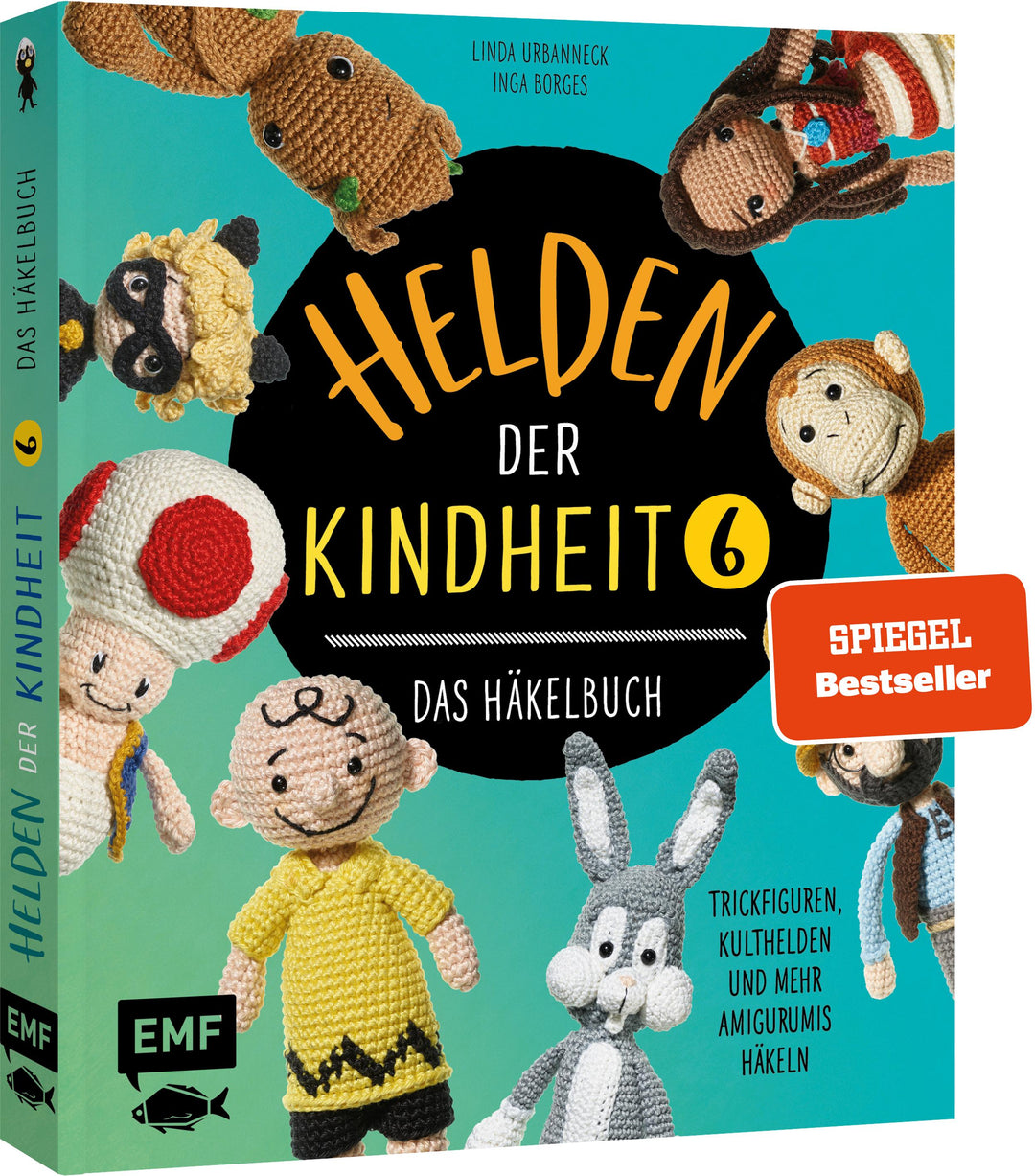 Helden der Kindheit - Das Häkelbuch - Band 6 | Borges, Inga | Urbanneck, Linda