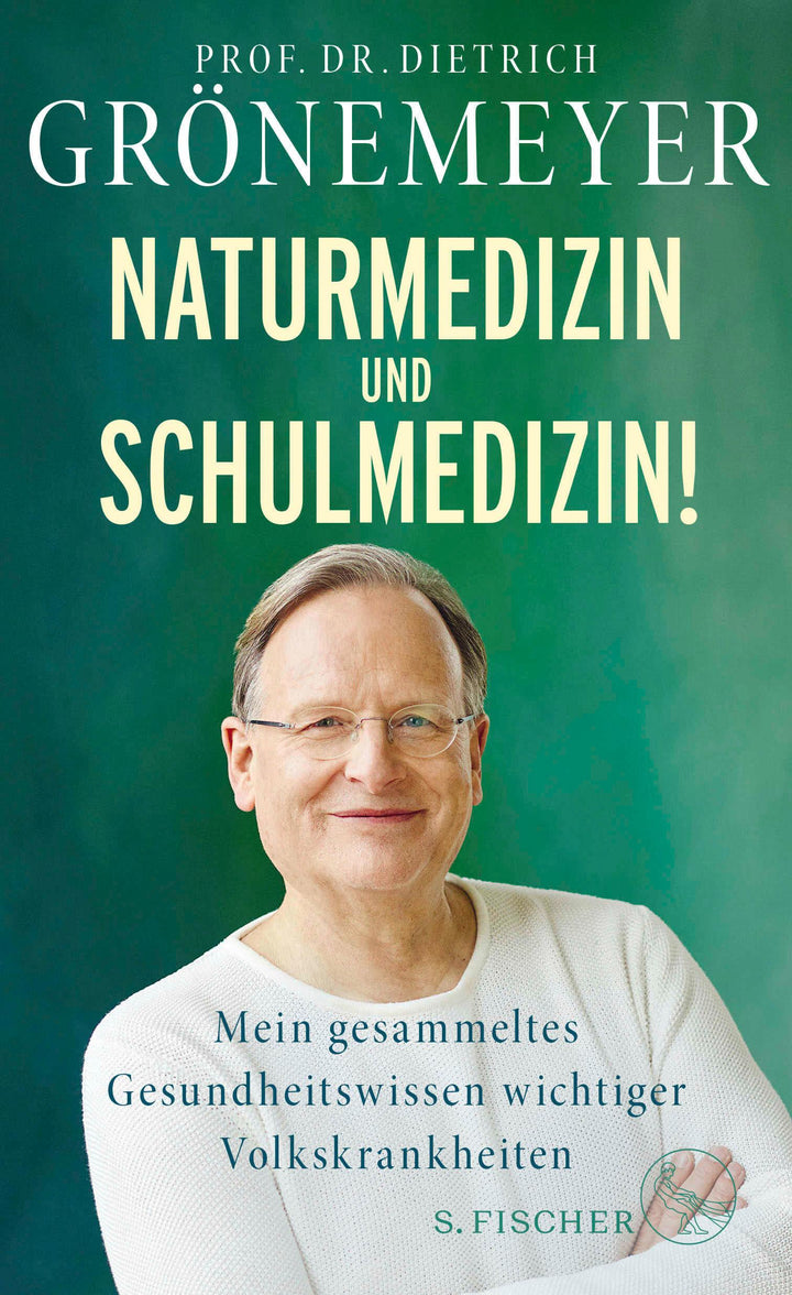 Naturmedizin und Schulmedizin! | Grönemeyer, Dietrich