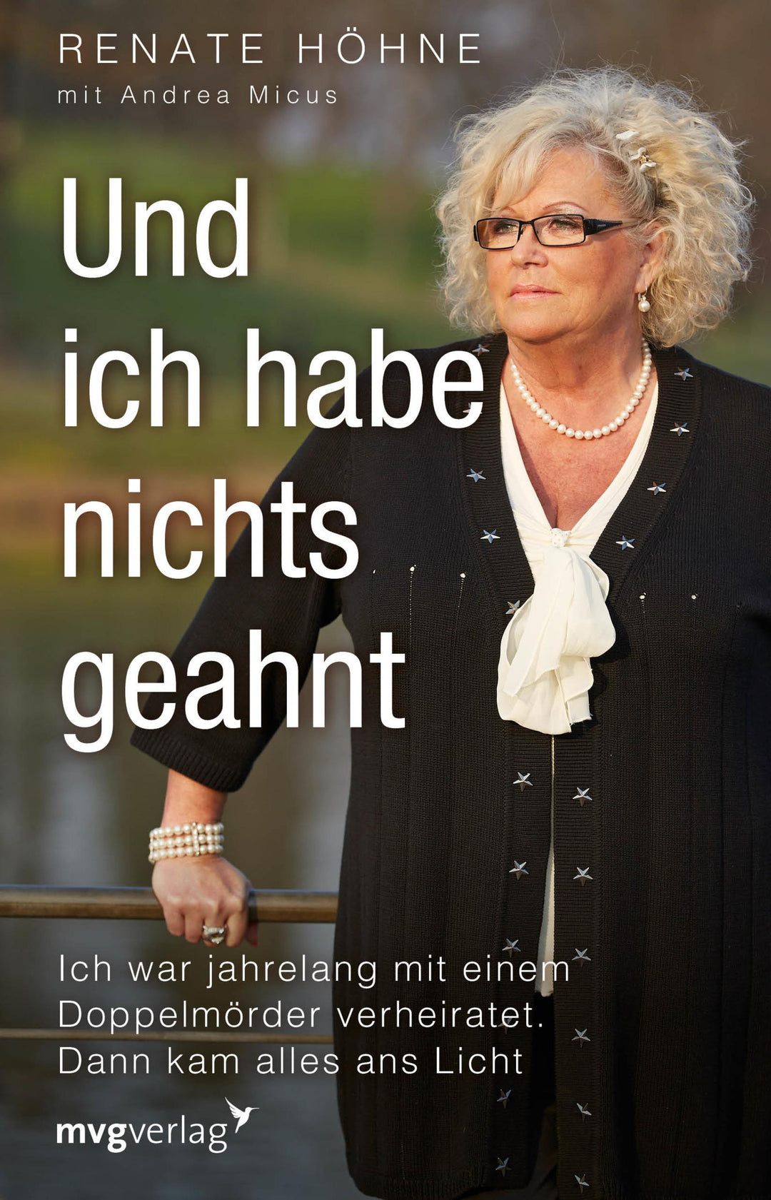 Und ich habe nichts geahnt | Höhne, Renate | Micus, Andrea