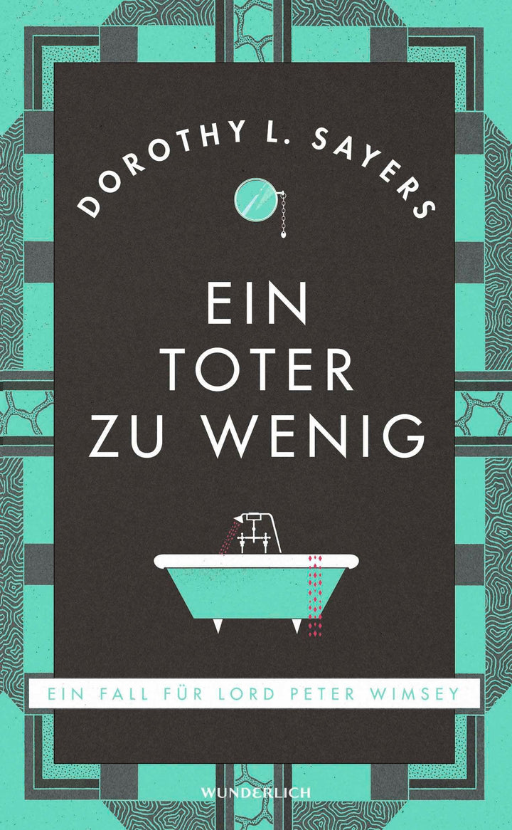 Ein Toter zu wenig | Sayers, Dorothy L.