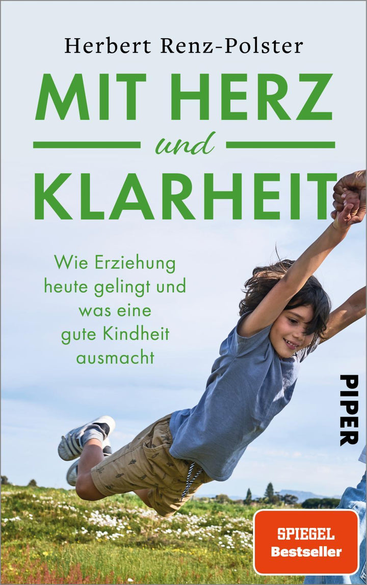 Mit Herz und Klarheit | Renz-Polster, Herbert