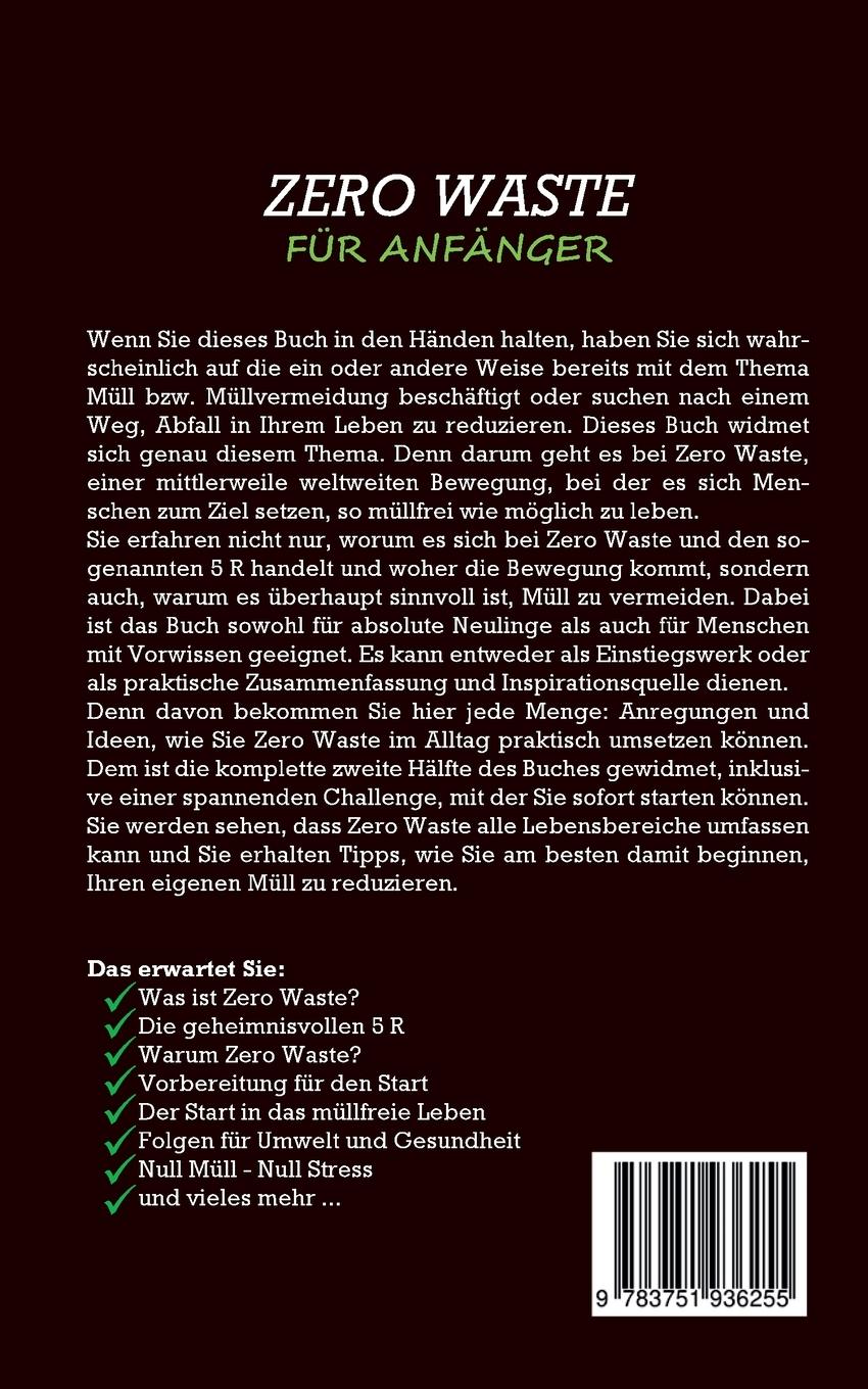 Zero Waste für Anfänger: Wie Sie Müll im Alltag vermeiden, plastikfrei leben...