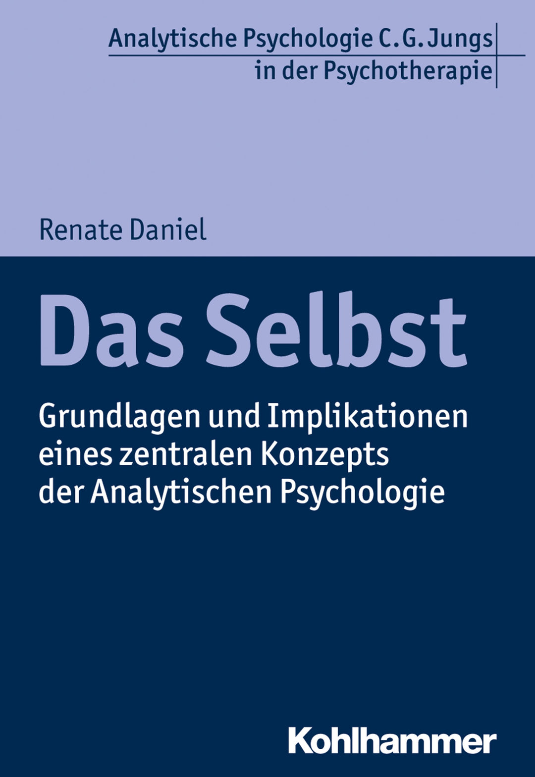 Das Selbst | Daniel, Renate