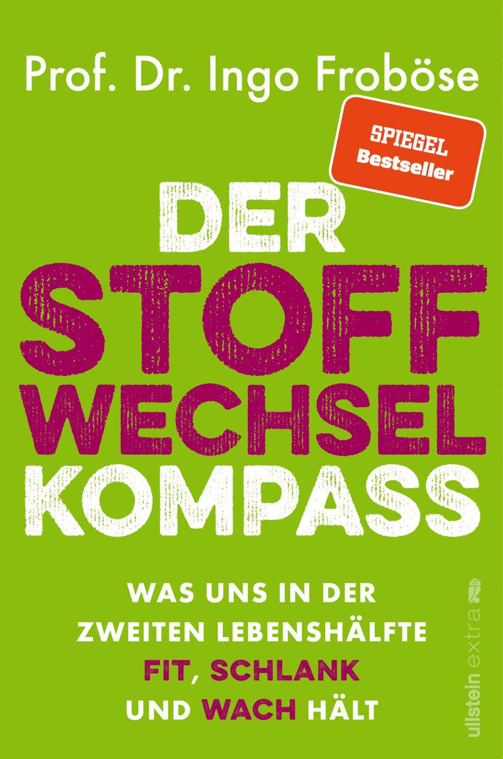 Der Stoffwechsel-Kompass | Froböse, Ingo