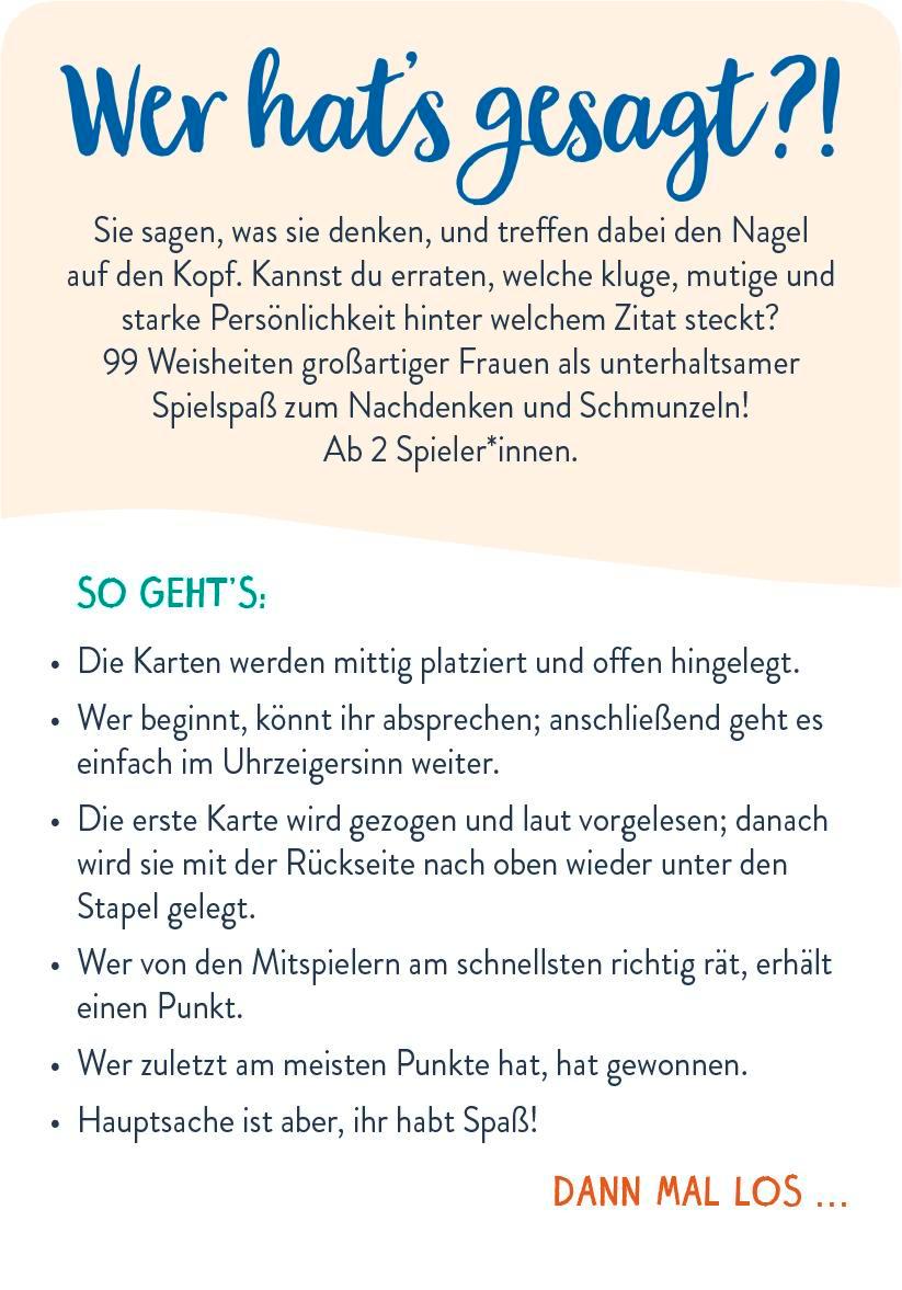 Wer hat's gesagt?! 99 Weisheiten kluger, mutiger und starker Frauen | -