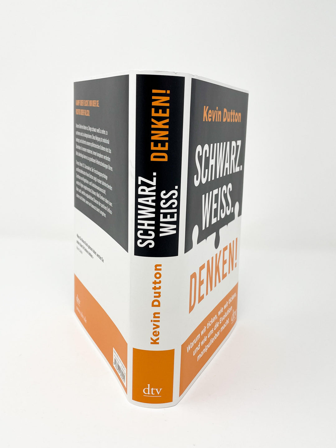 Schwarz. Weiß. Denken! | Dutton, Kevin
