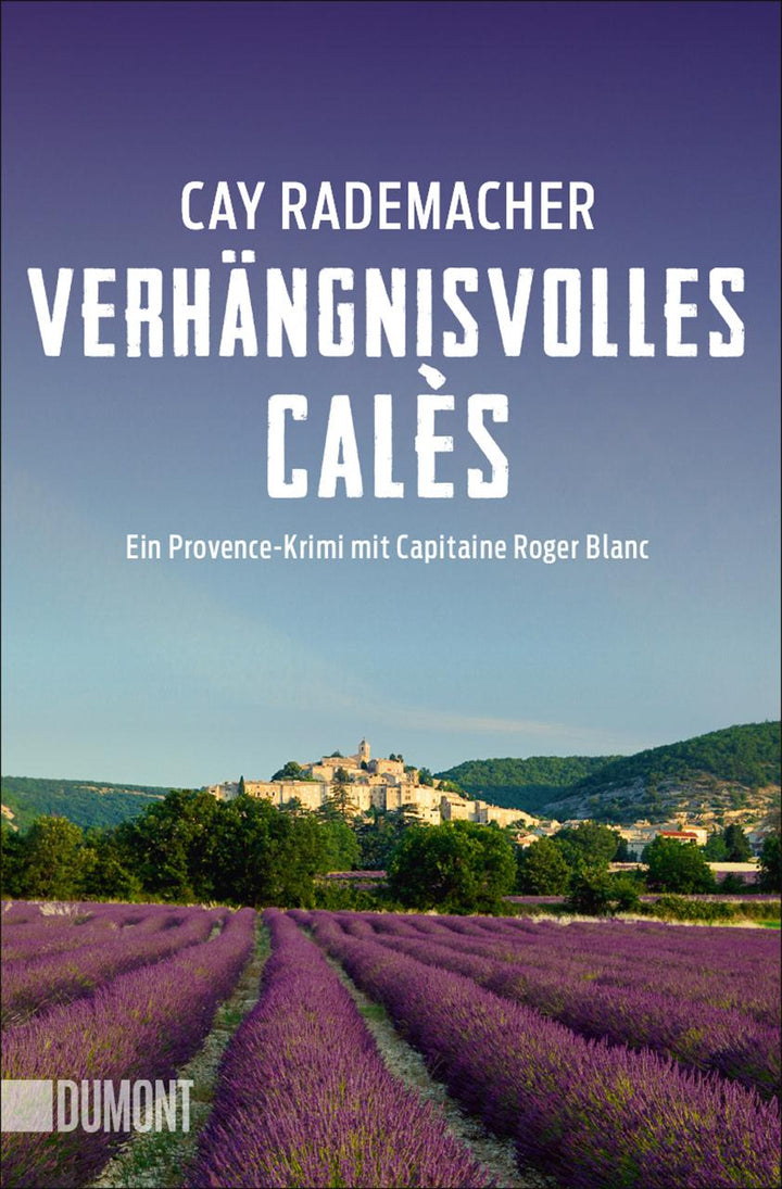 Verhängnisvolles Calès | Rademacher, Cay