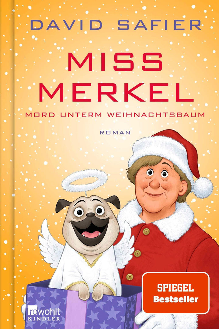 Miss Merkel: Mord unterm Weihnachtsbaum | Safier, David