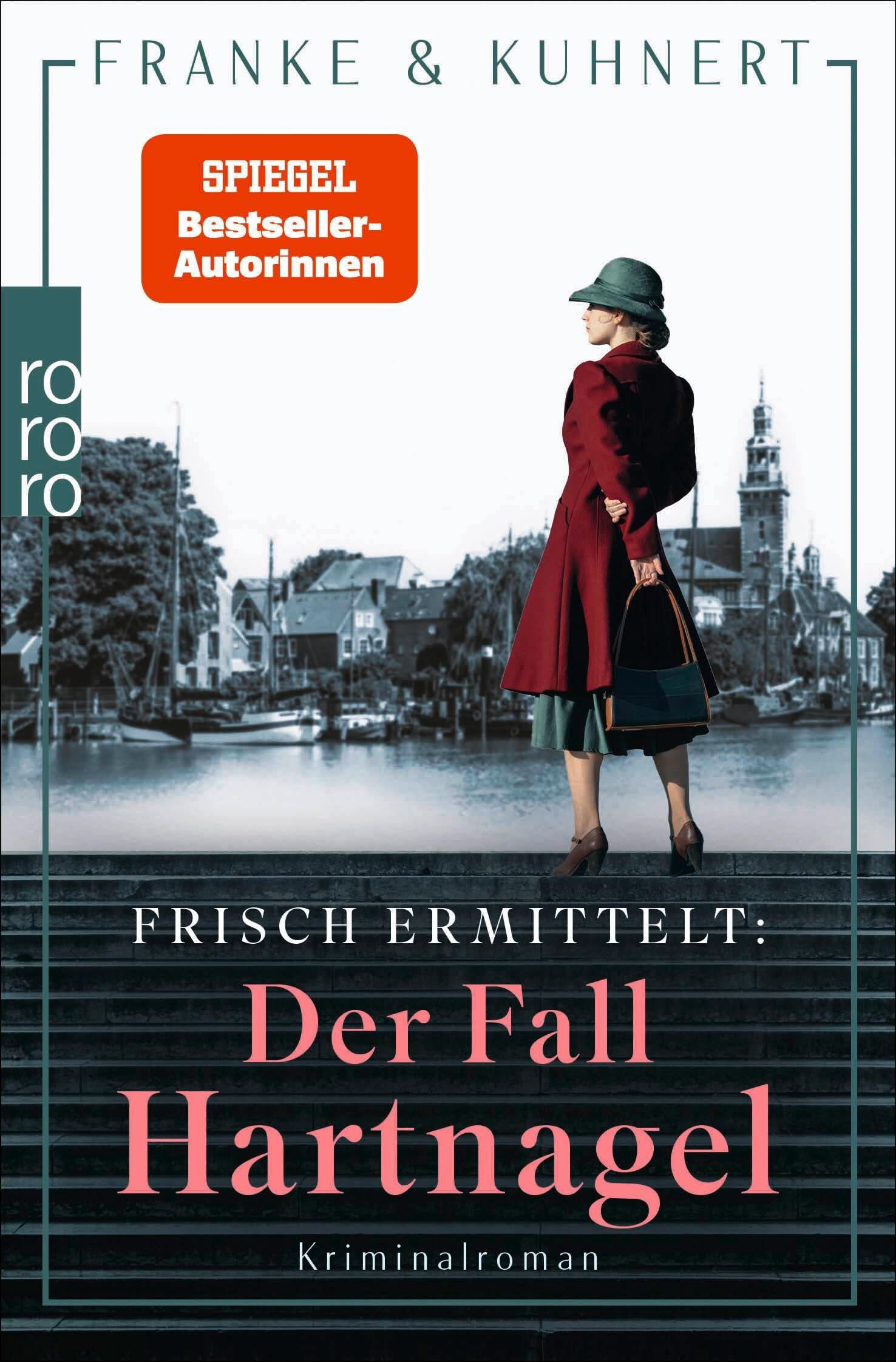 Frisch ermittelt: Der Fall Hartnagel | Franke, Christiane | Kuhnert, Cornelia