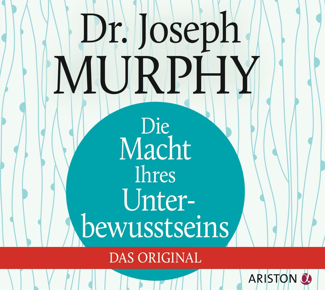 Die Macht Ihres Unterbewusstseins. Das Original | Murphy, Joseph