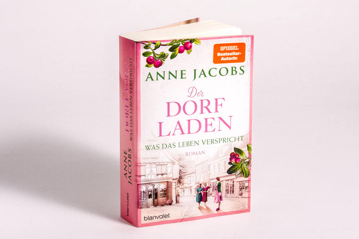 Der Dorfladen - Was das Leben verspricht | Jacobs, Anne