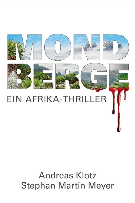 Mondberge | Klotz, Andreas | Meyer, Stephan Martin