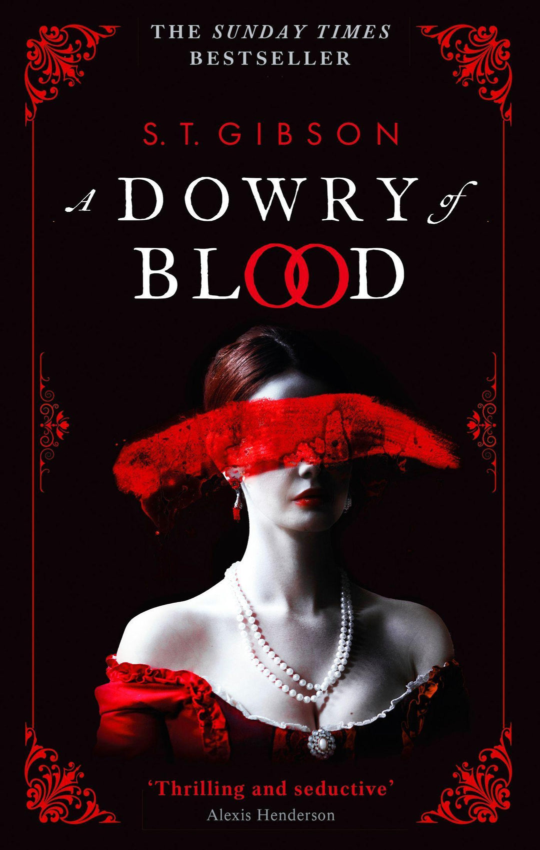 A Dowry of Blood | Gibson, S. T.