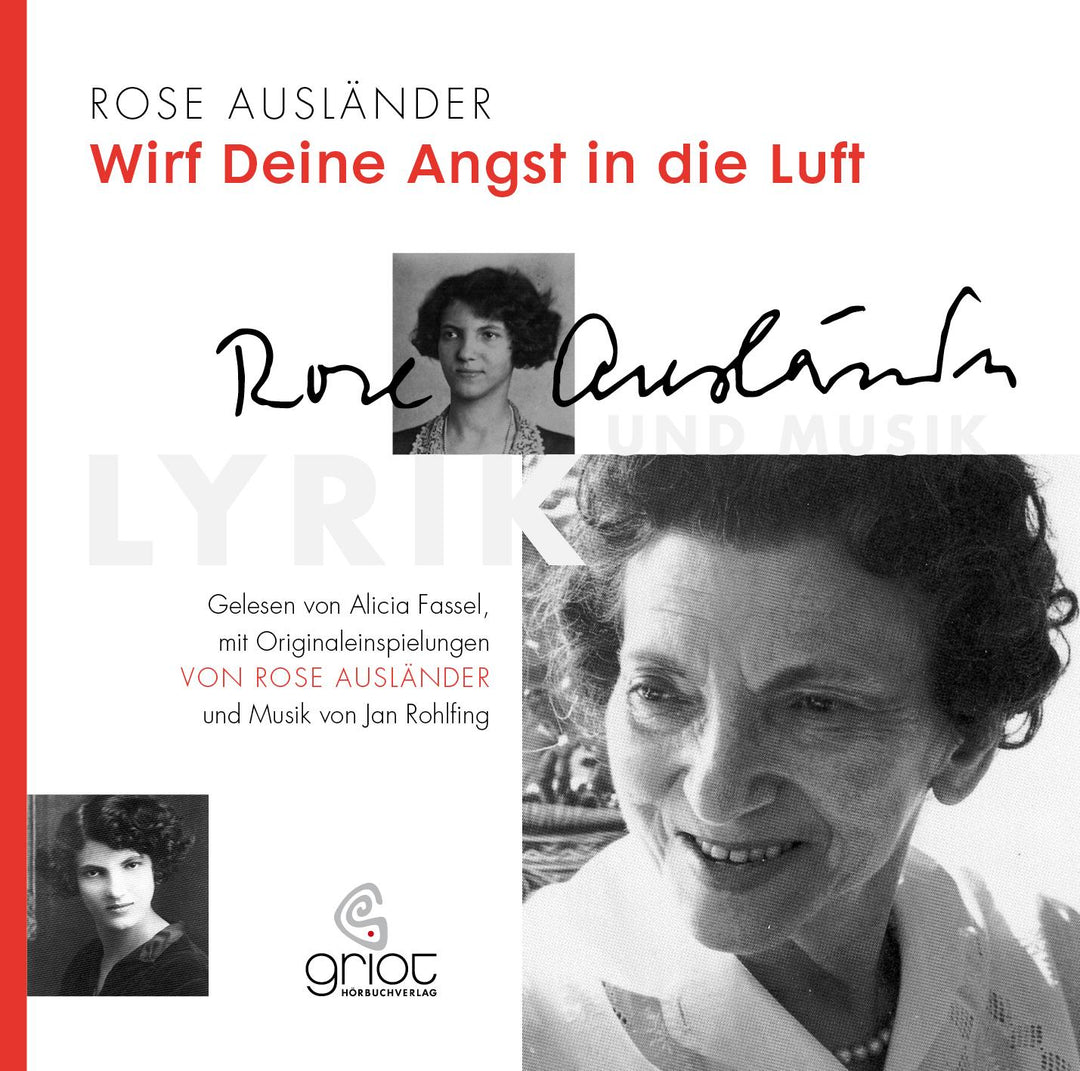 Rose Ausländer. Wirf deine Angst in die Luft | Ausländer, Rose